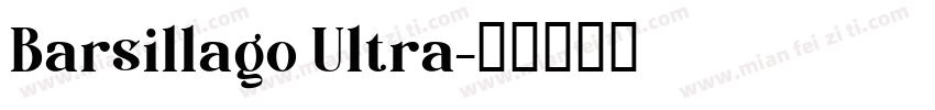 Barsillago Ultra字体转换